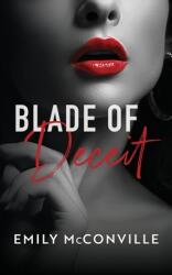 Blade of Deceit (ISBN: 9780646838892)