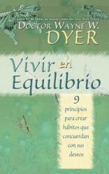 Vivir En Equilibrio (ISBN: 9781401911119)
