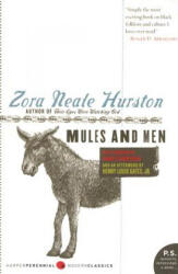 Mules and Men - Zora Neale Hurston, Franz Boas, Arnold Rampersad, Henry Louis Gates (ISBN: 9780061350177)