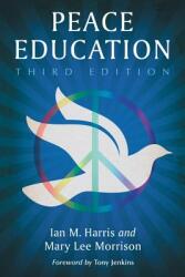 Peace Education (ISBN: 9780786472468)