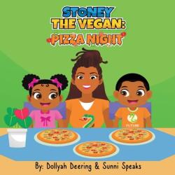 Stoney The Vegan: Pizza Night (ISBN: 9781087986920)
