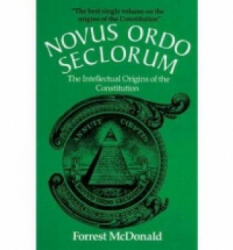 Novus Ordo Seclorum - Forrest McDonald (1986)