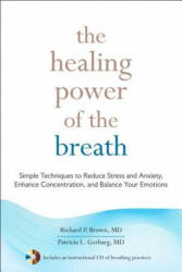 Healing Power of the Breath - Richard P Brown (2012)