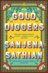 Gold Diggers - SANJENA SATHIAN (ISBN: 9781398509054)