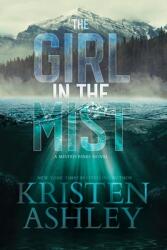 The Girl in the Mist: A Misted Pines Novel (ISBN: 9781954680067)