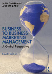 Business to Business Marketing Management: A Global Perspective (ISBN: 9780367757946)