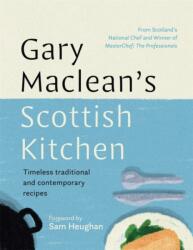Gary Maclean's Scottish Kitchen (ISBN: 9781785303890)