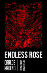 The Endless Rose (ISBN: 9781628973174)