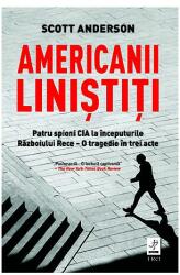 Americanii liniștiți (ISBN: 9786064019400)