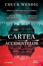 Cartea accidentelor - Chuck Wendig (ISBN: 9786303194042)