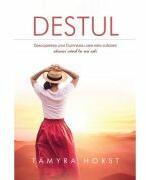 Destul - Tamyra Horst (ISBN: 9786060874218)