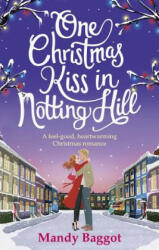 One Christmas Kiss in Notting Hill - Mandy Baggot (2017)