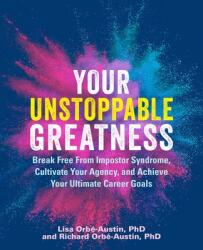 Your Unstoppable Greatness - Richard Orbé-Austin (2022)
