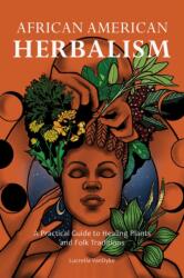 African American Herbalism (2022)