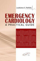 Emergency Cardiology - Loukianos S Rallidis (2017)