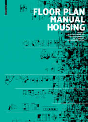 Floor Plan Manual Housing (ISBN: 9783035611434)