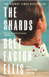 The Shards - Ellis, Bret Easton (2023)