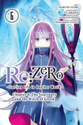 Re: ZERO -Starting Life in Another World-, Chapter 4: The Sanctuary and the Witch of Greed, Vol. 6 (2023)