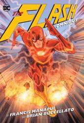 Flash By Francis Manapul and Brian Buccellato Omnibus - Brian Buccellato, Francis Manapul (2016)