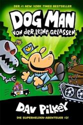 Dog Man 2 - Von der Leine gelassen (2019)