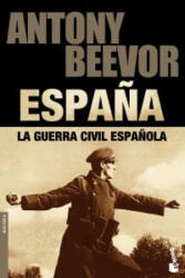 La guerra civil española - ANTONY BEEVOR (2011)