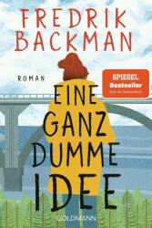 Eine ganz dumme Idee (2022)