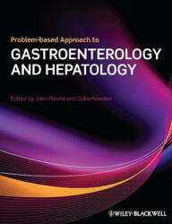 Problem-based Approach to Gastroenterology & Hepatology - John Plevris (2012)