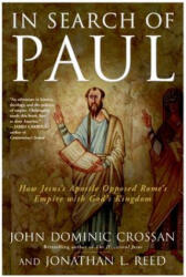 In Search Of Paul - John Dominic Crossan, Jonathan L. Reed (ISBN: 9780060816162)