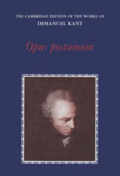 Opus Postumum - Immanuel Kant (ISBN: 9780521319287)