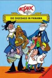 Die Digedags in Panama - Hannes Hegen, Lothar Dräger, Edith Hegenbarth (ISBN: 9783730218846)