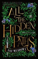 All the Hidden Paths (ISBN: 9781250829306)