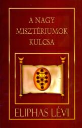 A Nagy Misztériumok Kulcsa (2010)