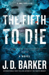 Fifth to Die - J. D. Barker (ISBN: 9781328589811)