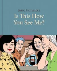 Is This How You See Me? (ISBN: 9781683961826)