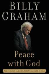 Peace with God: The Secret of Happiness (ISBN: 9780718088125)