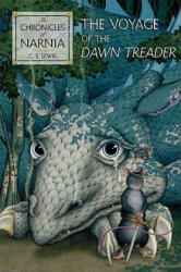 The Voyage of the Dawn Treader - C. S. Lewis, Pauline Baynes, Pauline Baynes (ISBN: 9780060234867)