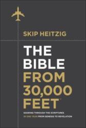 Bible from 30, 000 Feet (ISBN: 9780736970297)