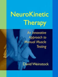 NeuroKinetic Therapy - David Weinstock (2010)