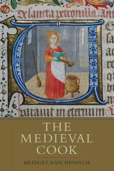 Medieval Cook - Bridget Ann Henisch (2013)