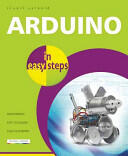 Arduino in Easy Steps (ISBN: 9781840786330)