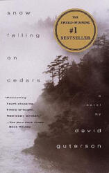 Snow Falling on Cedars - David Guterson (ISBN: 9780679764021)