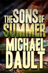 The Sons of Summer (ISBN: 9781945146305)