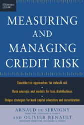 Measuring and Managing Credit Risk - Oliver Renault (ISBN: 9780071417556)