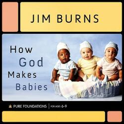 How God Makes Babies (ISBN: 9780764202100)
