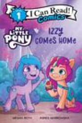 My Little Pony: Izzy Comes Home - Hasbro (ISBN: 9780063037519)
