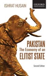 Pakistan: The Economy of an Elitist State (ISBN: 9780199406616)
