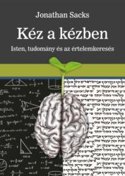 Kéz a kézben - Isten, tudomány és az értelemkeresés (ISBN: 9786155637247)