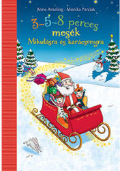 3-5-8 perces mesék Mikulásra és Karácsonyra (ISBN: 9789634106760)