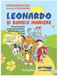Leonardo si bunele maniere - Roxana Andreea Rusu (ISBN: 9786069927274)