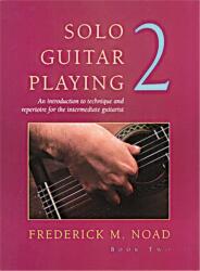 Noad, Frederick: Solo Guitar Playing 3rd Edition Book 2 (Noad) Book Only (2002)